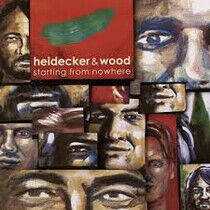 Heidecker & Wood - Starting From Nowhere