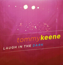 Keene, Tommy - Laugh In the Dark