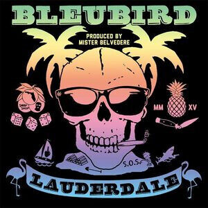 Bleubird - Lauderdale