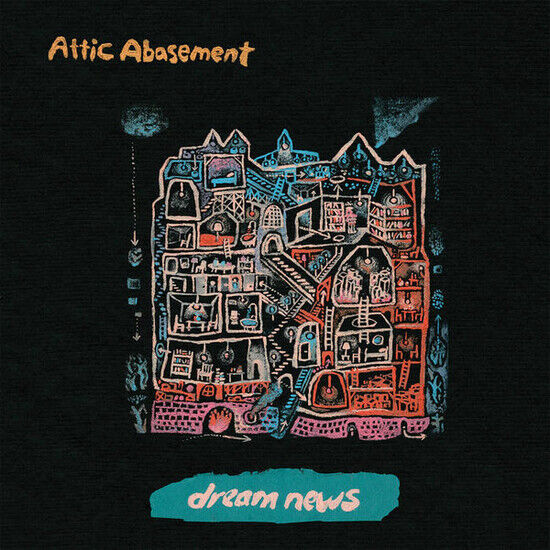 Attic Abasement - Dream News