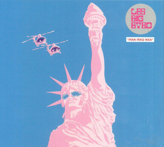 Les Big Byrd - Iran Iraq Ikea -Digi-