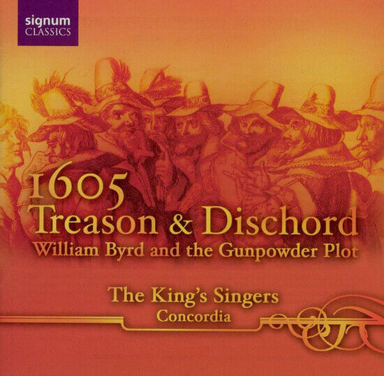 Byrd, W. - 1605-Treason & Dischord