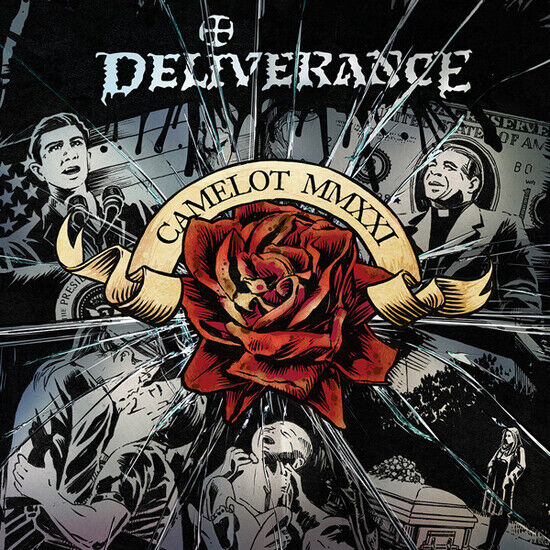 Deliverance - Camelot In Smithereens