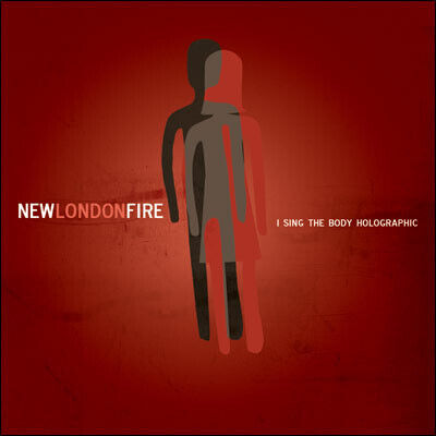 New London Fire - I Sing the Body Holograph