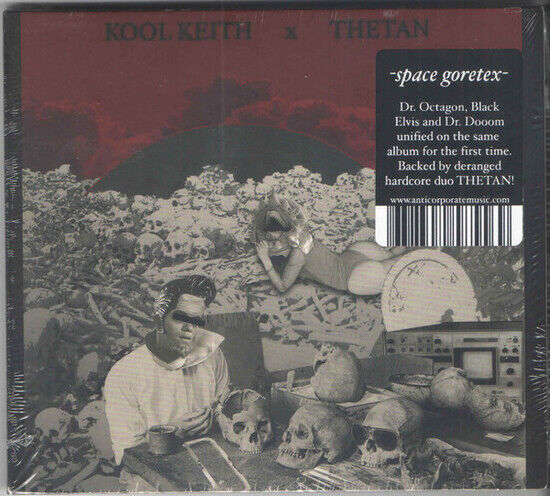 Kool Keith X Thetan - Space Goretex