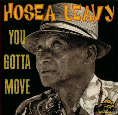 Leavy, Hosea - You Gotta Move