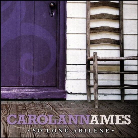 Ames, Carolann - So Long Abilene