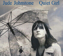 Johnstone, Jude - Quiet Girl