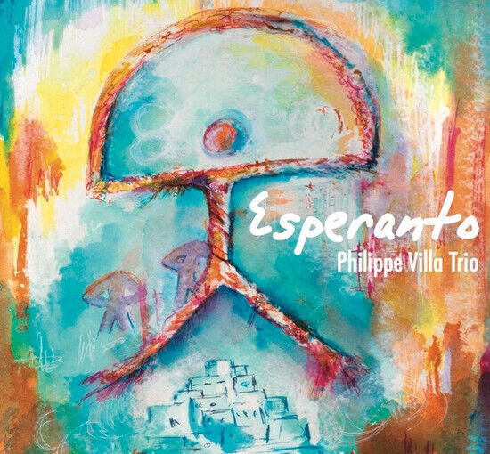 Villa, Philippe -Trio- - Esperanto