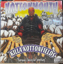 Kottonmouth - Killa Kottonfields