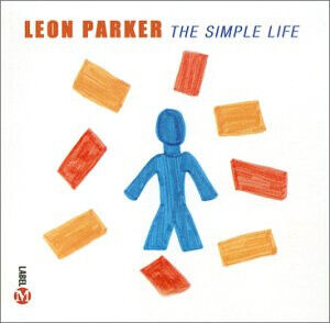 Parker, Leon - Simple Life