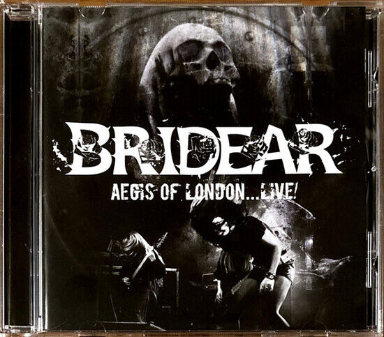 Bridear - Aegis of London...Live!