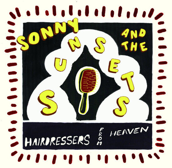 Sonny and the Sunsets - Hairdressers From Heaven