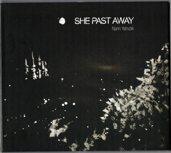 She Past Away - Narin Yalnizlik