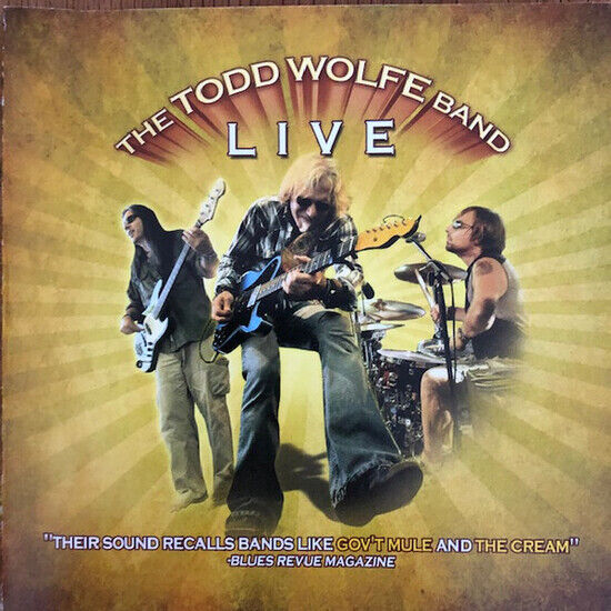 Wolfe, Todd -Band- - Live