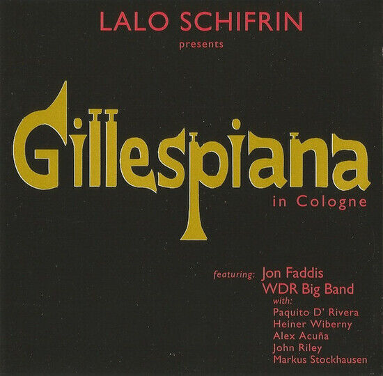 Schifrin, Lalo - Gillespiana In Cologne