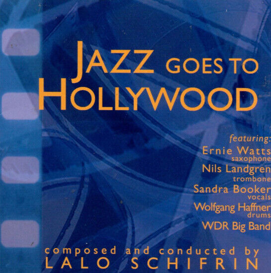 Schifrin, Lalo - Jazz Goes To Hollywood