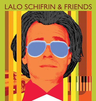 Schifrin, Lalo - Lalo Schifrin and Friends