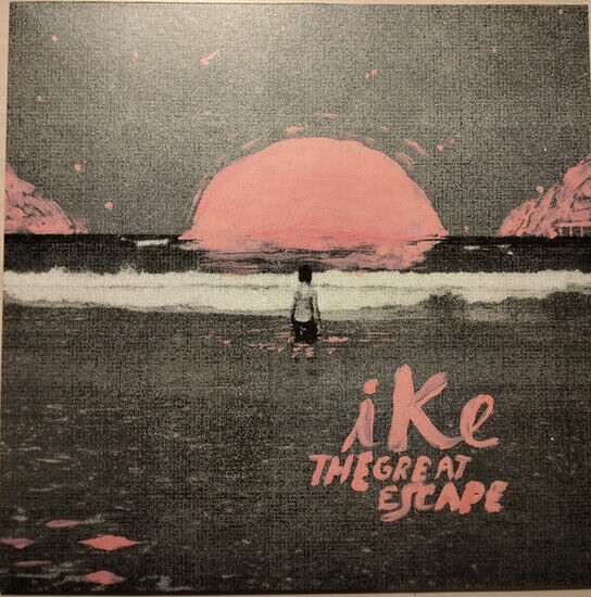 Ike - Great Escape