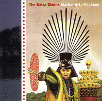 Extra Glenns - Martial Arts Weekend