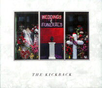 Kickback - Weddings & Funerals