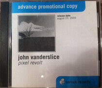 Vanderslice, John - Pixel Revolt