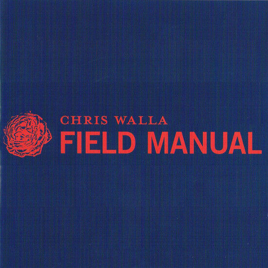 Walla, Chris - Field Manual