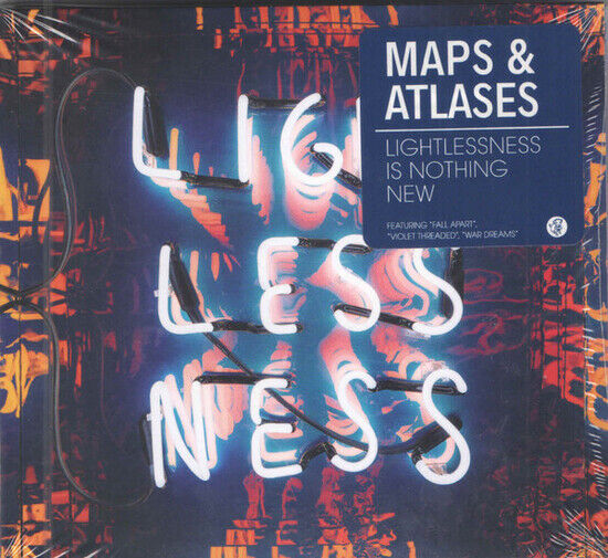 Maps & Atlases - Lightlessness is..