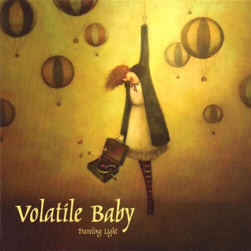 Volatile Baby - Traveling Light