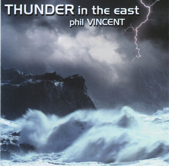 Vincent, Phil - Thunder In the East