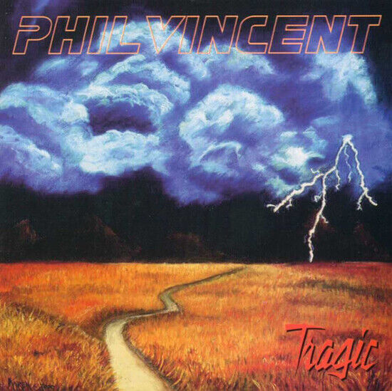 Vincent, Phil - Tragic