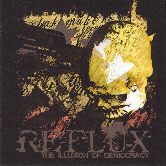 Reflux - Illusion of Democracy