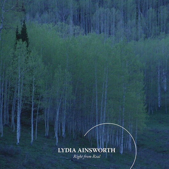 Ainsworth, Lydia - Right From Real