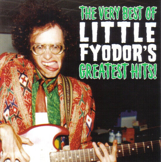 Little Fyodor - Very Best of Little Fy...