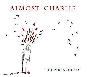 Almost Charlie - Plural of Yes