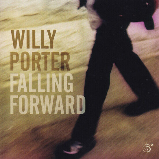 Porter, Willy - Falling Forward