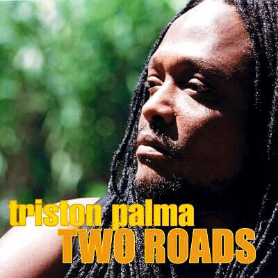 Palma, Triston - Two Roads