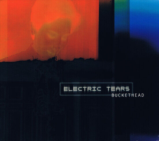 Buckethead - Electric Tears