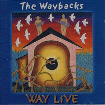 Waybacks - Way Live