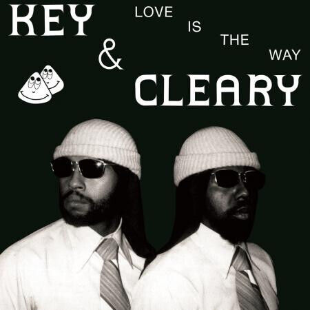 Key & Cleary - Love is the Way