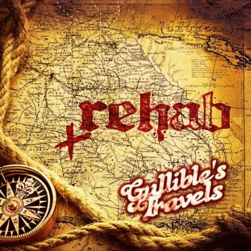 Rehab - Gullible Travels