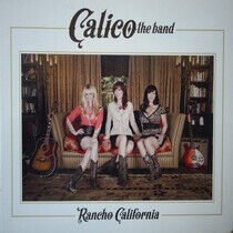 Calico the Band - Rancho California