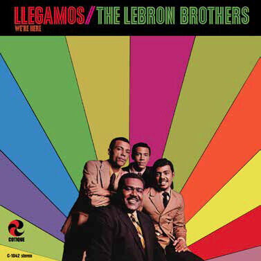 Lebron Brothers - Llegamos: We\'re Here