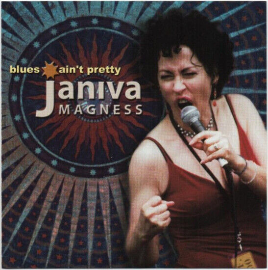 Magness, Janiva -Band- - Blues Ain\'t Pretty