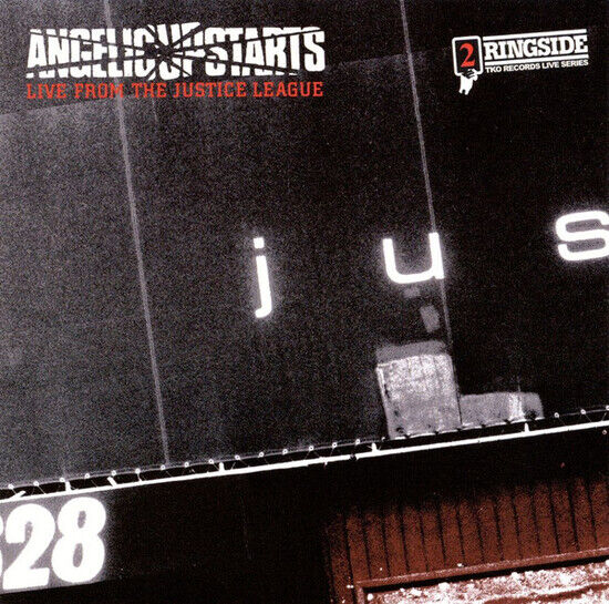 Angelic Upstarts - Live From the Justice Lea