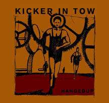 Hangedup - Kicker In Tow