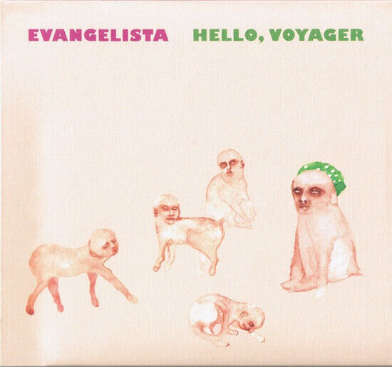 Evangelista - Hello, Voyager