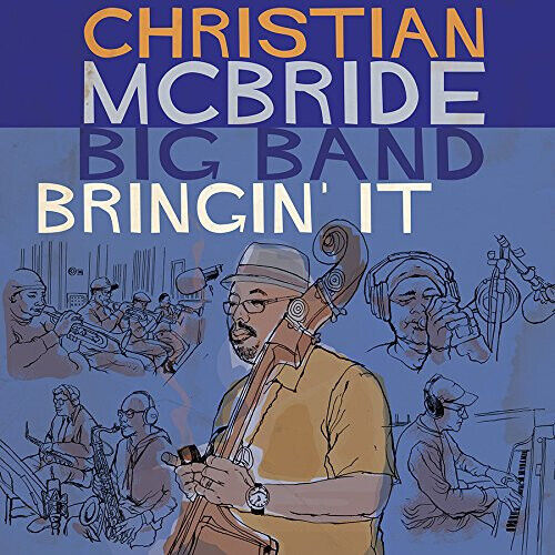 McBride, Christian -Big B - Bringin\' It