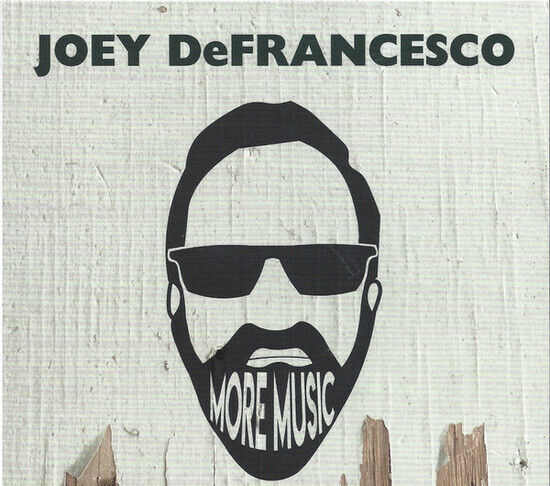 Defrancesco, Joey - More Music