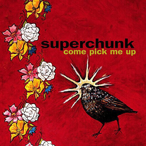 Superchunk - Come Pick Me Up